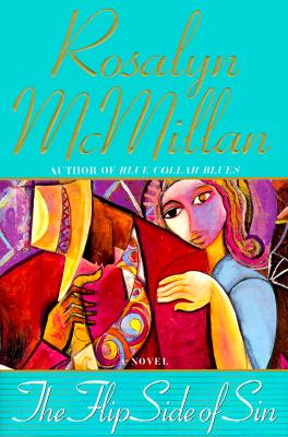 Book Cover Image of The Flip Side of Sin by Rosalyn McMillan