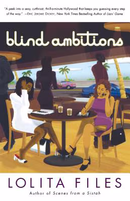 Cover: Blind Ambitions: A Novel