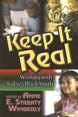 Cover: Keep It Real: Working with Today’s Black Youth