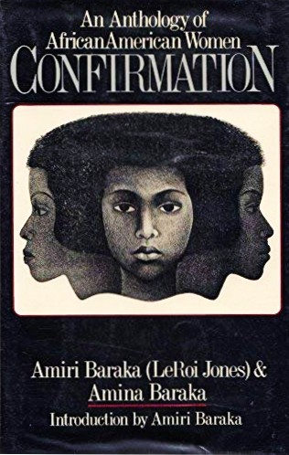 book cover Confirmation: An Anthology of African American Women by Amiri Baraka and Amina Baraka