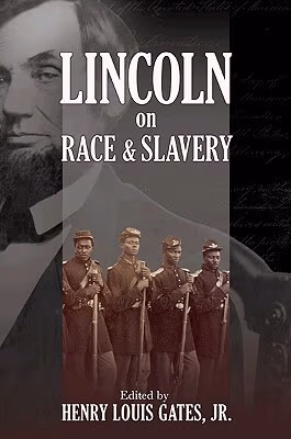Lincoln On Race And Slavery