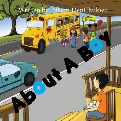 Book Cover About a Boy by Nkem DenChukwu