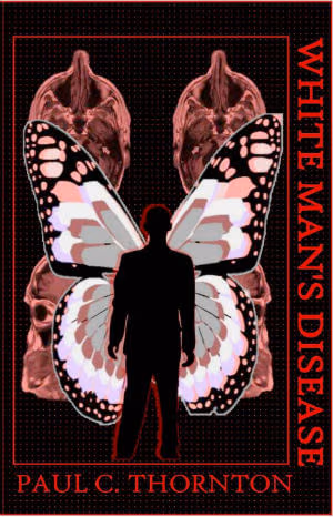 Cover art for White Man’s Disease