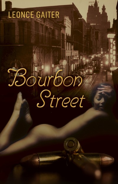 Book Cover Bourbon Street by Leonce Gaiter