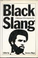 Black Slang: A Dictionary of Afro-American Talk