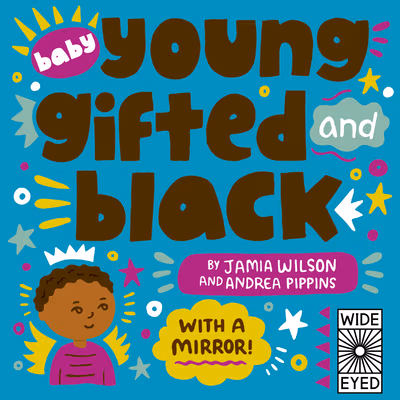 Baby Young, Gifted, and Black: With a Mirror!