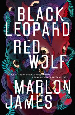 Book Cover Black Leopard, Red Wolf by Marlon James