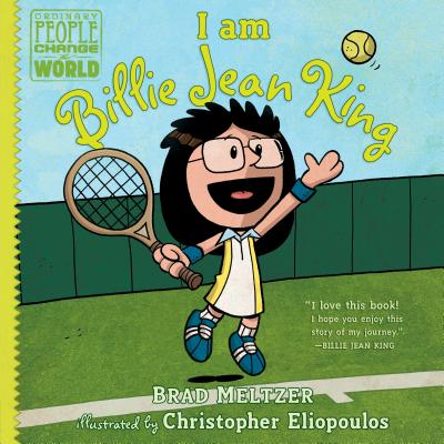 Click for more detail about I Am Billie Jean King by Brad Meltzer