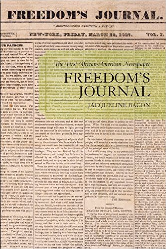 Cover of Freedom’s Journal: The First African-American Newspaper