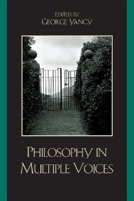 Book Cover Philosophy in Multiple Voices by George Yancy