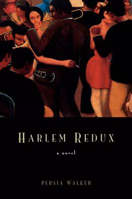 Cover: Harlem Redux: A Novel