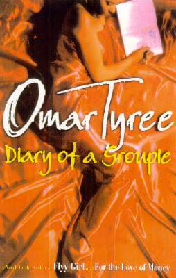 Cover: Diary of a Groupie: A Novel (Tyree, Omar)