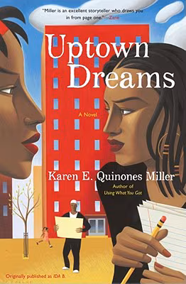 Uptown Dreams: A Novel