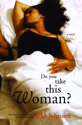 Do You Take This Woman?: A Novel