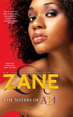 book cover The Sisters of APF: The Indoctrination of Soror Ride Dick by Zane