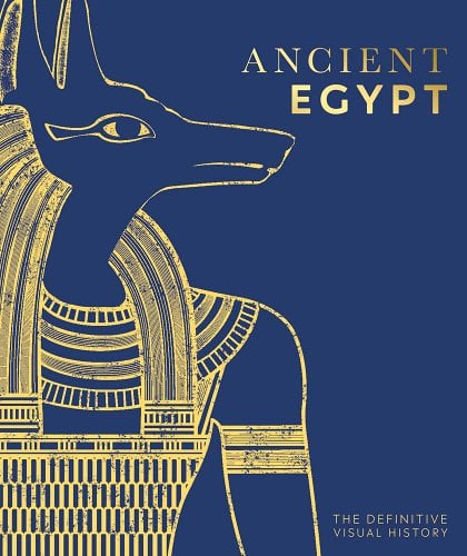 Book Cover Ancient Egypt: The Definitive Visual History by DK