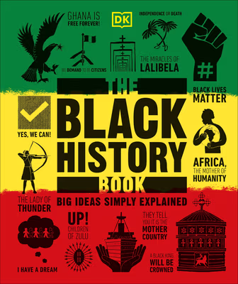 Cover: The Black History Book: Big Ideas Simply Explained