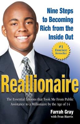 Book Cover Reallionaire: Nine Steps To Becoming Rich From The Inside Out by Farrah Gray and Fran Harris