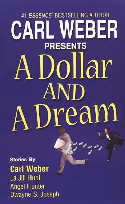 A Dollar And A Dream