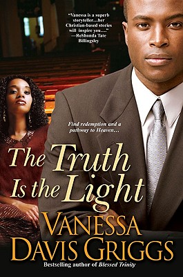 Book Cover The Truth Is The Light (Blessed Trinity) by Vanessa Davis Griggs