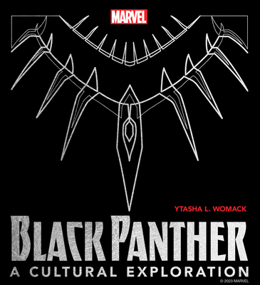 Book cover image of Black Panther: A Cultural Exploration by Ytasha L. Womack