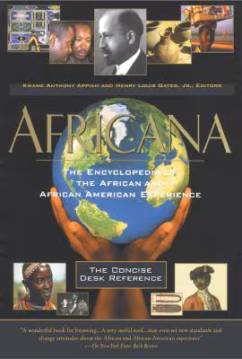 Cover: Africana: The Encyclopedia of the African and African American Experience - The Concise Desk Reference