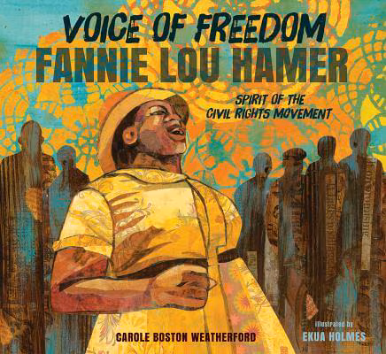 Cover: Voice of Freedom: Fannie Lou Hamer: The Spirit of the Civil Rights Movement