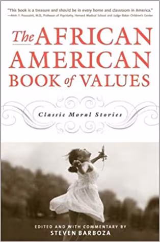 Cover: The African American Book of Values: Classic Moral Stories