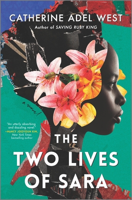 Book Cover Image of The Two Lives of Sara (Original) by Catherine Adel West