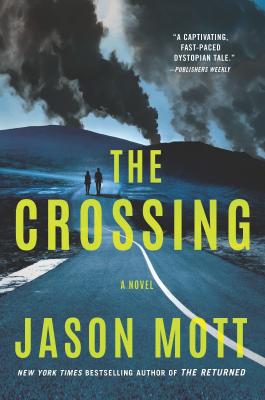 Book Cover The Crossing by Jason Mott