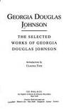 Book Cover The Selected Works of Georgia Douglas Johnson by Georgia Douglas Johnson