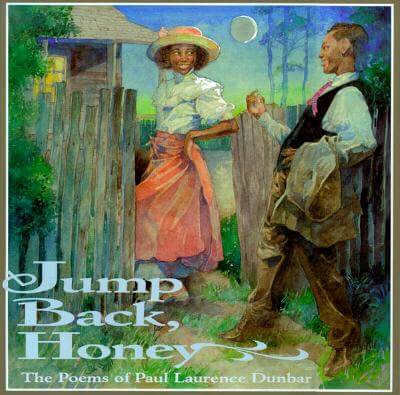 Book Cover Jump Back, Honey: The Poems of Paul Laurence Dunbar by Paul Laurence Dunbar