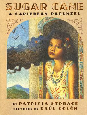 Cover: Sugar Cane: A Caribbean Rapunzel