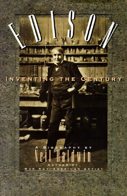 Cover: Edison: Inventing the Century