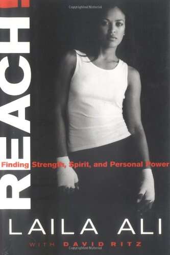 Reach!: Finding Strength, Spirit, and Personal Power 