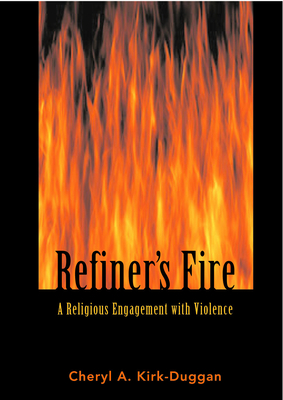 Book Cover Refiner’s Fire by Cheryl A. Kirk-Duggan