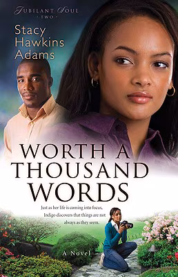 Worth A Thousand Words: A Novel (Jubilant Soul)