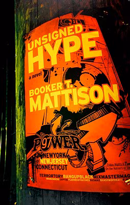 Unsigned Hype: A Novel