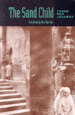 book cover The Sand Child by Tahar Ben Jelloun