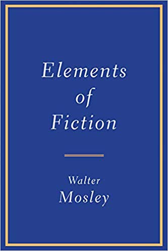 Book Cover Elements of Fiction  by Walter Mosley