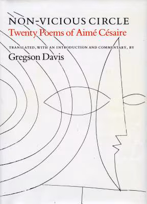 Cover: Non-Vicious Circle: Twenty Poems of Aime Cesaire