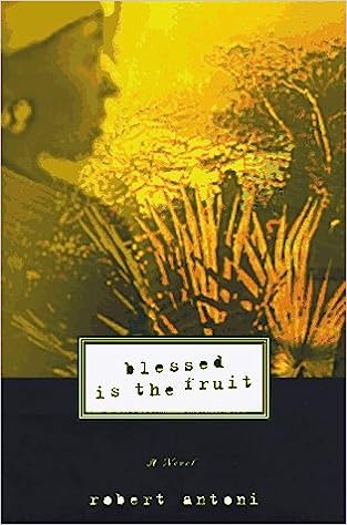 Click to go to detail page for Blessed Is the Fruit: A Novel