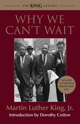 Book Cover Why We Can’t Wait (King Legacy) by Martin Luther King, Jr.