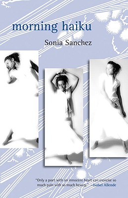 Book Cover Morning Haiku by Sonia Sanchez