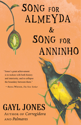 Book Cover Song for Almeyda and Song for Anninho by Gayl Jones