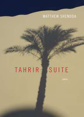 Tahrir Suite: Poems