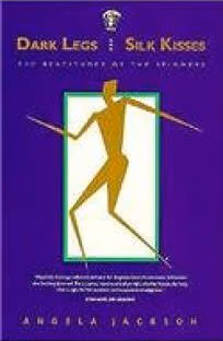 Cover art for Dark Legs and Silk Kisses: The Beatitudes of the Spinners