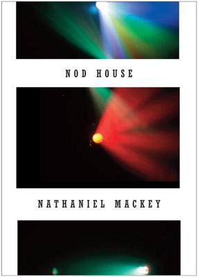 Book Cover Nod House by Nathaniel Mackey