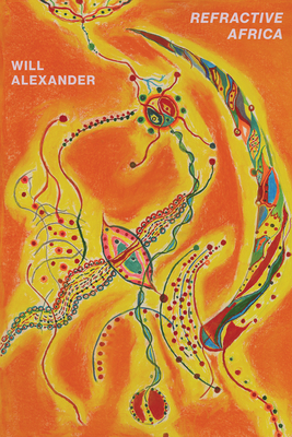 Book Cover Refractive Africa by Will Alexander