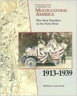 Book Cover The New Freedom to the New Deal, 1913-1939 (History of Multicultural America) by William L. Katz